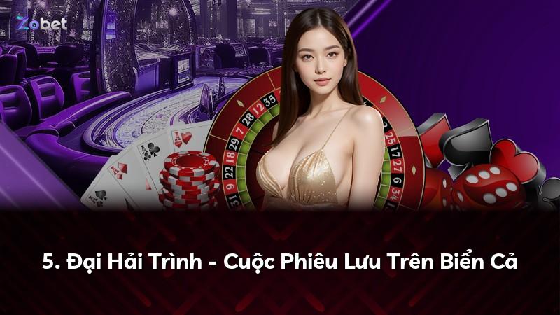 5. Đại Hải Trình - Cuộc Phiêu Lưu Trên Biển Cả
