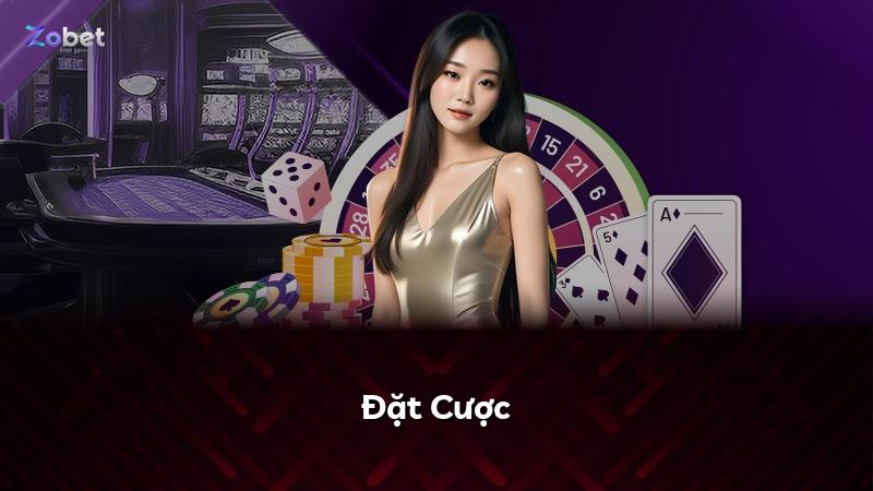 Đặt Cược