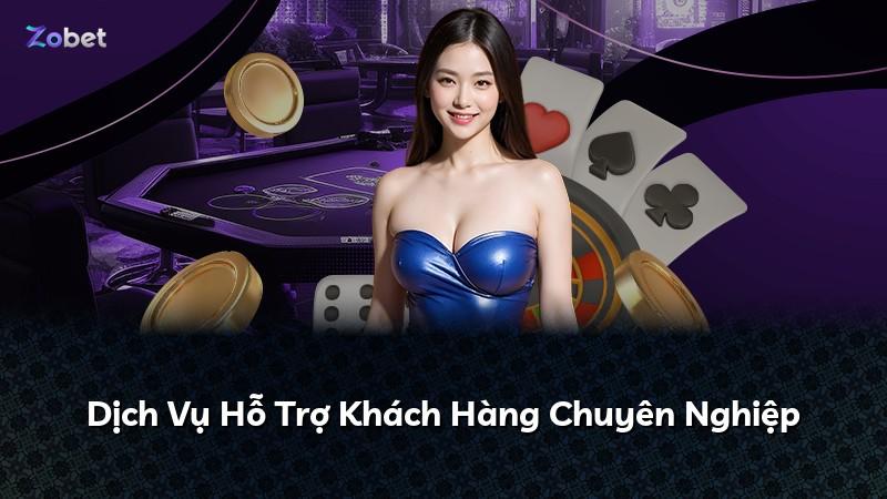Dịch Vụ Hỗ Trợ Khách Hàng Chuyên Nghiệp