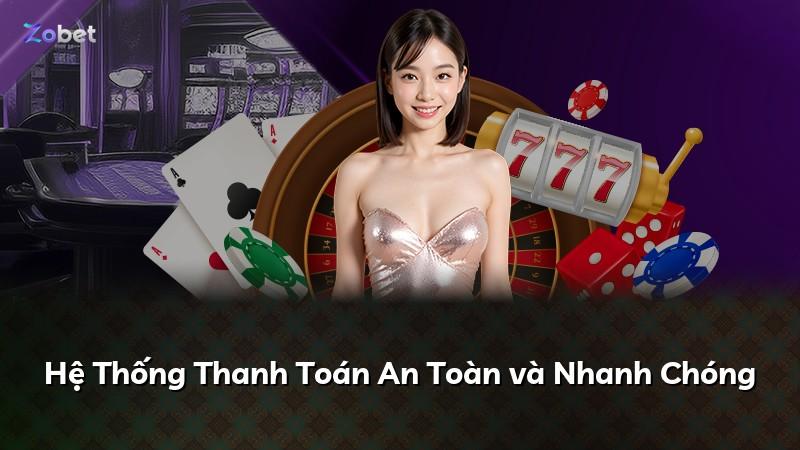 Hệ Thống Thanh Toán An Toàn và Nhanh Chóng