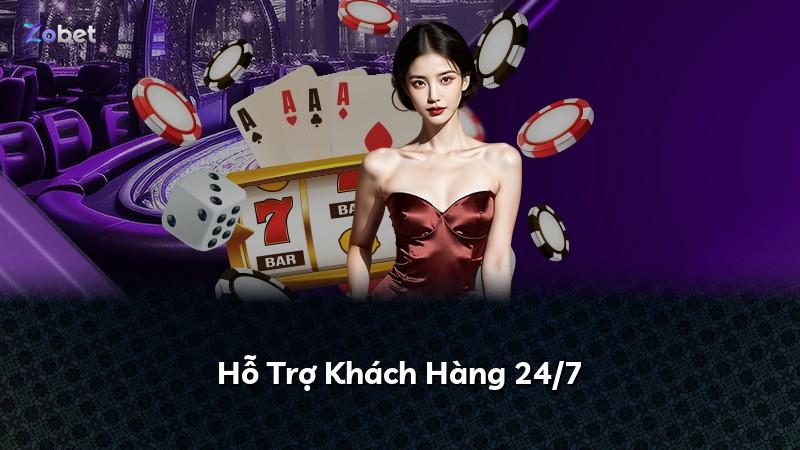 Hỗ Trợ Khách Hàng 24/7