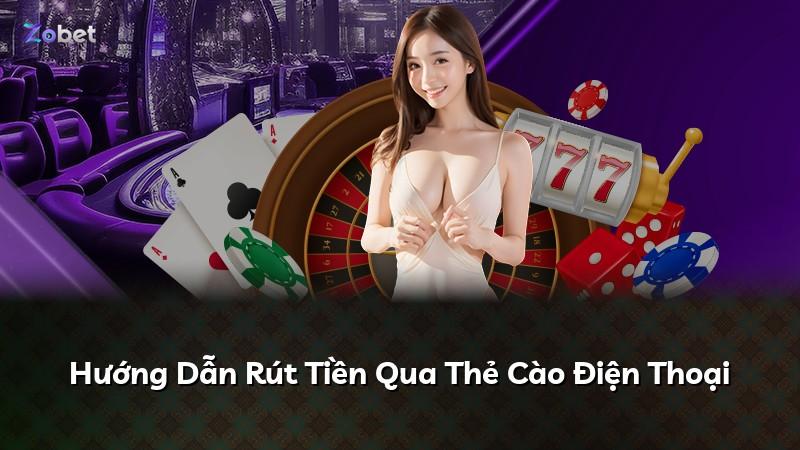 Hướng Dẫn Rút Tiền Qua Thẻ Cào Điện Thoại