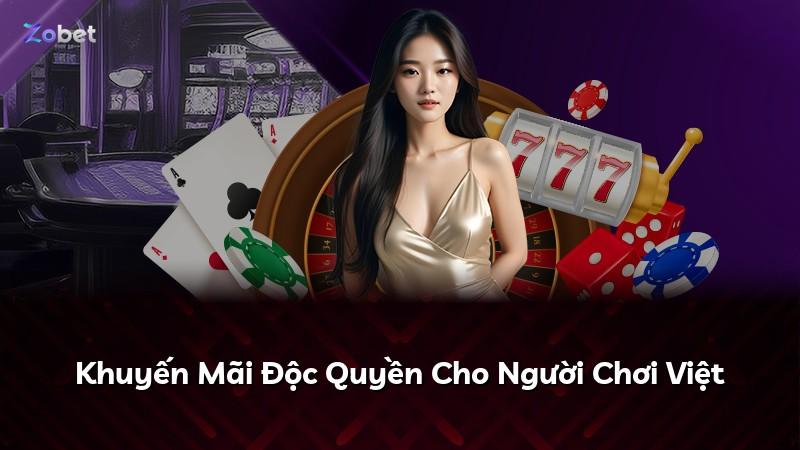 Khuyến Mãi Độc Quyền Cho Người Chơi Việt
