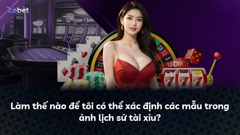 Làm thế nào để tôi có thể xác định các mẫu trong ảnh lịch sử tài xỉu?