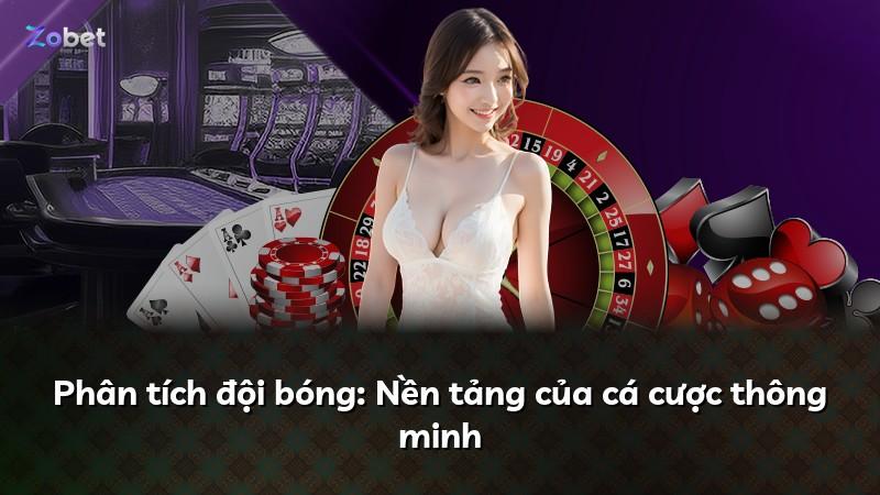 Phân tích đội bóng: Nền tảng của cá cược thông minh