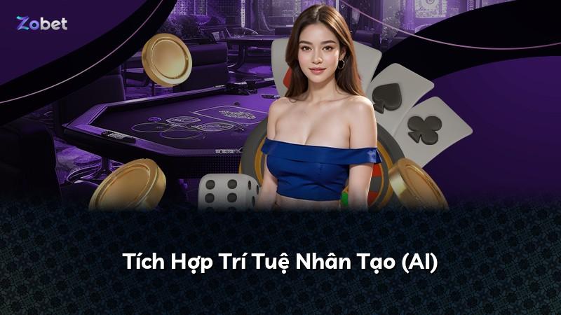 Tích Hợp Trí Tuệ Nhân Tạo (AI)