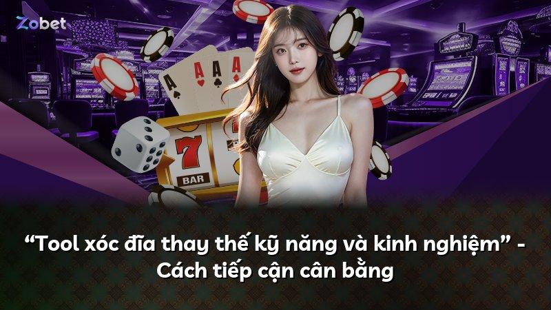 “Tool xóc đĩa thay thế kỹ năng và kinh nghiệm” - Cách tiếp cận cân bằng