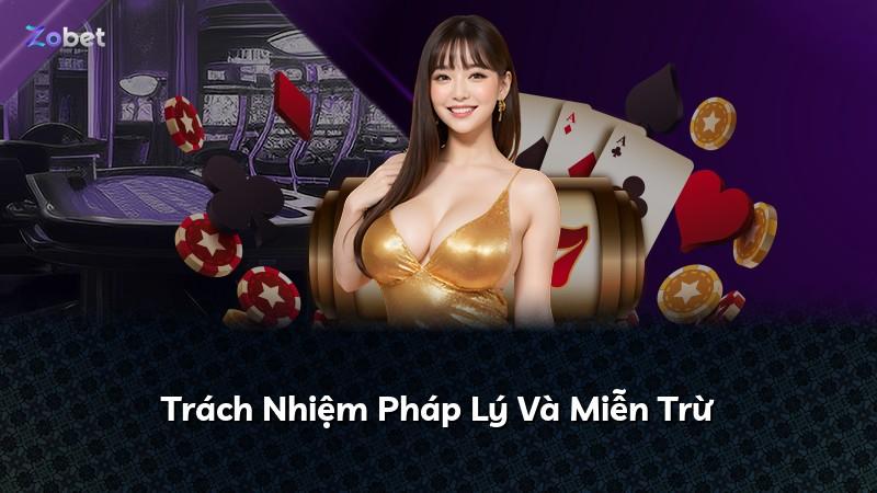 Trách Nhiệm Pháp Lý Và Miễn Trừ
