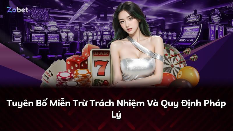 Tuyên Bố Miễn Trừ Trách Nhiệm Và Quy Định Pháp Lý