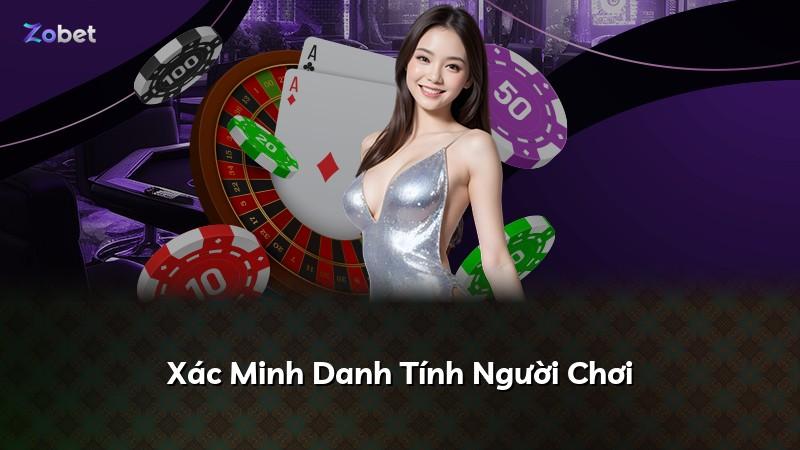 Xác Minh Danh Tính Người Chơi