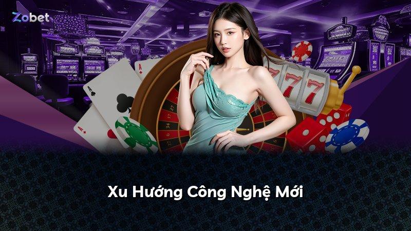 Xu Hướng Công Nghệ Mới